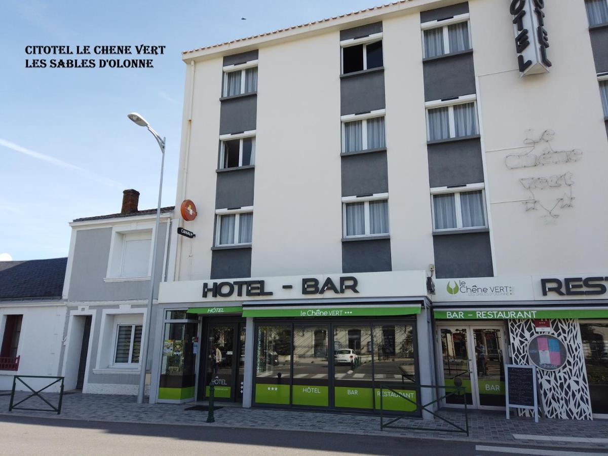 Cit'Hotel Le Chene Vert Les Sables-dʼOlonne Esterno foto